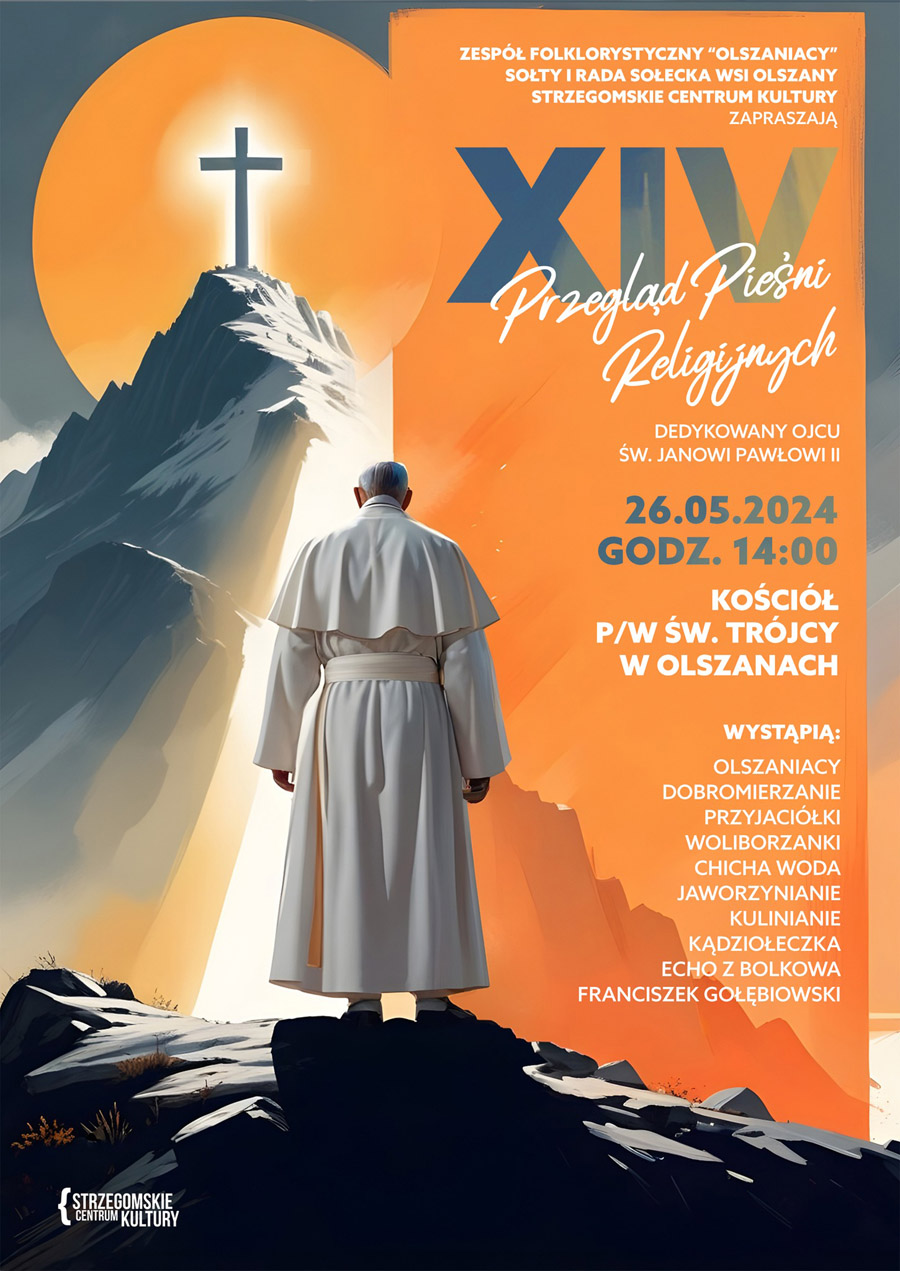 Będą koncertować w Olszanach dla Jana Pawła II 